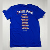 Opinion Proof Tee - NevacaredOpinion Proof TeeOpinion Proof Tee